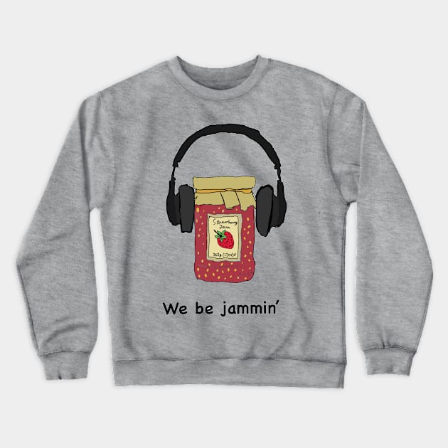 Jam-min’ jar Crewneck Sweatshirt by Spontaneous Koala